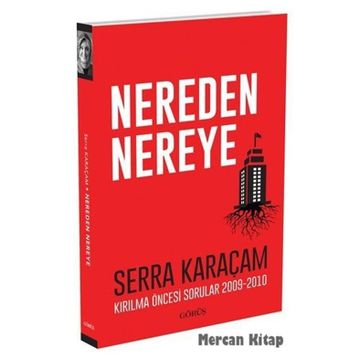 Nereden Nereye - Serra Karaçam