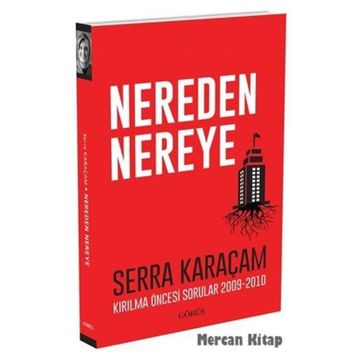 Nereden Nereye - Serra Karaçam
