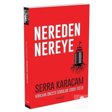 Nereden Nereye - Serra Karaçam