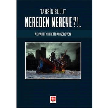 Nereden Nereye - Tahsin Bulut