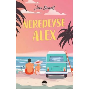 Neredeyse Alex - Jenn Bennett