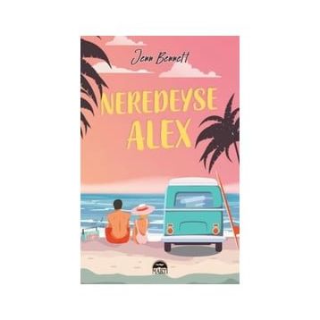 Neredeyse Alex - Jenn Bennett