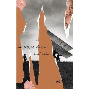Neredeyse Dünya-Emel Özkan-Profil Kitap