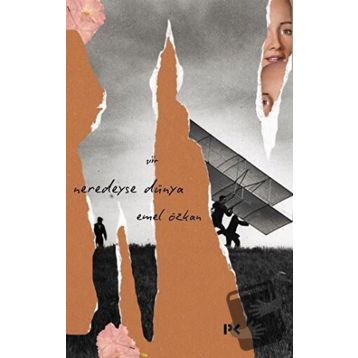 Neredeyse Dünya-Emel Özkan-Profil Kitap