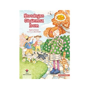 Neredeyse Görünmez İrem - Bilim Bunu Çözer - Daphne Skinner