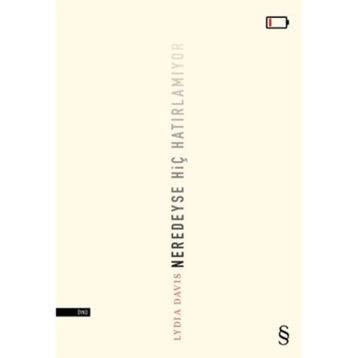 Neredeyse Hiç Hatırlamıyor - Lydia Davis