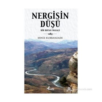 NERGISIN DÜŞÜ - DENIZ KURBANZADE