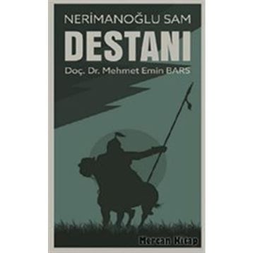 Nerimanoğlu Sam Destanı - Mehmet Emin Ay