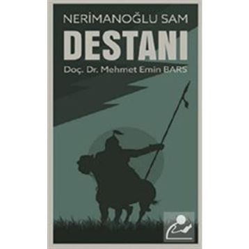 Nerimanoğlu Sam Destanı - Mehmet Emin Ay