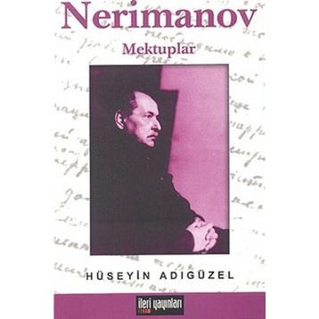 NERIMANOV MEKTUPLAR - HÜSEYİN ADIGÜZEL
