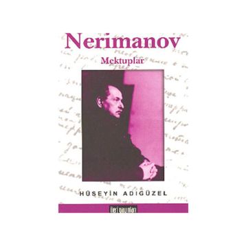 NERIMANOV MEKTUPLAR - HÜSEYİN ADIGÜZEL