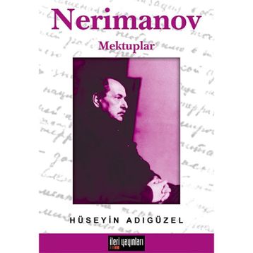NERIMANOV MEKTUPLAR - HÜSEYİN ADIGÜZEL