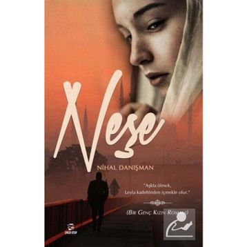 Neşe - Nihal Danışman