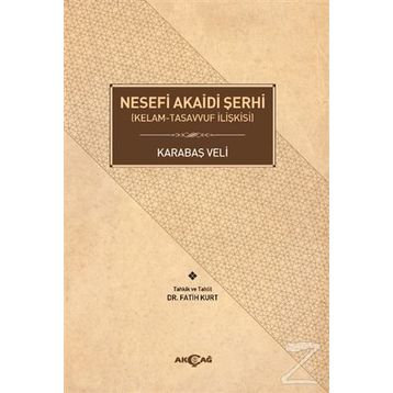 Nesefi Akaidi Şerhi - Karabaş Veli