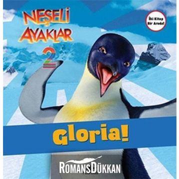 Neşeli Ayaklar 2: Gloria ve Ramon