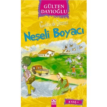 Neşeli Boyacı - Gülten Dayıoğlu