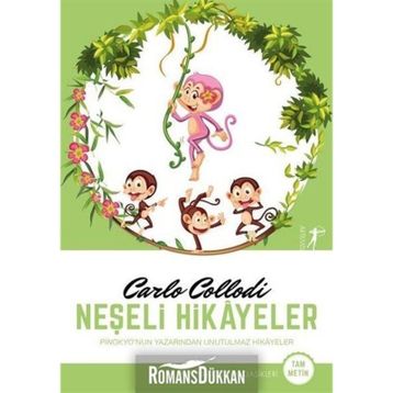 Neşeli Hikayeler - Carlo Collodi
