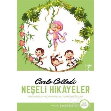 Neşeli Hikayeler - Carlo Collodi