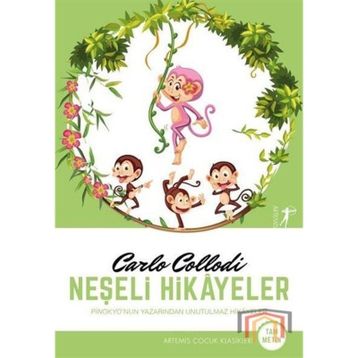 Neşeli Hikayeler - Carlo Collodi