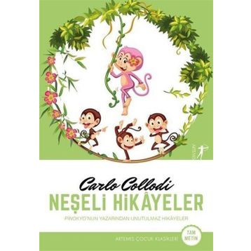 Neşeli Hikayeler - Carlo Collodi