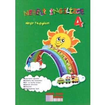 Neşeli İngilizce 4 - Neşe Taşıgüzel