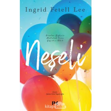 Neşeli - Ingrid Fetell Lee