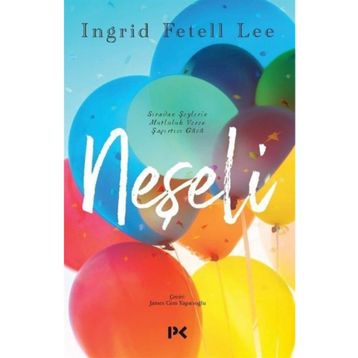 Neşeli - Ingrid Fetell Lee