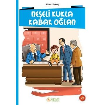 Neşeli Kukla Kabak Oğlan - Ekrem Bektaş