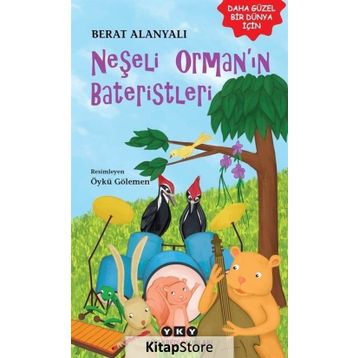 Neşeli Orman’ın Bateristleri - Berat Alanyalı