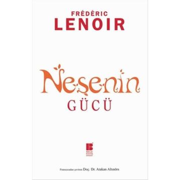 Neşenin Gücü - Frederic Lenoir
