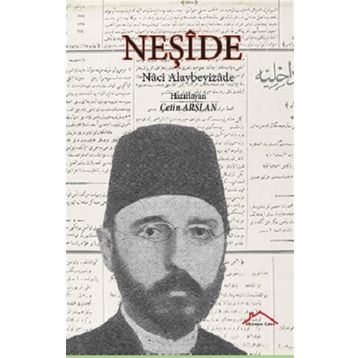Neşide - Naci Alaybeyizade