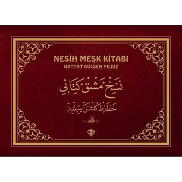 Nesih Meşk Kitabı - Hattat Gülşen Yıldız