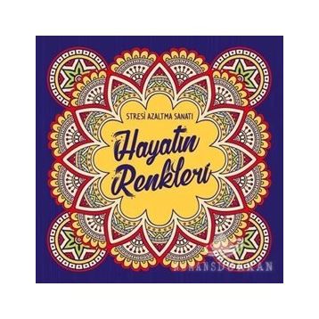 Nesil Yayınları Hayatın Renkleri&Stresi Azaltma Sanatı