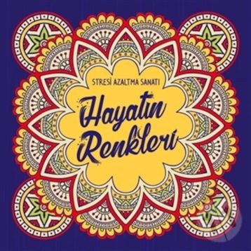 Nesil Yayınları Hayatın Renkleri&Stresi Azaltma Sanatı