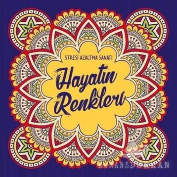 Nesil Yayınları Hayatın Renkleri&Stresi Azaltma Sanatı