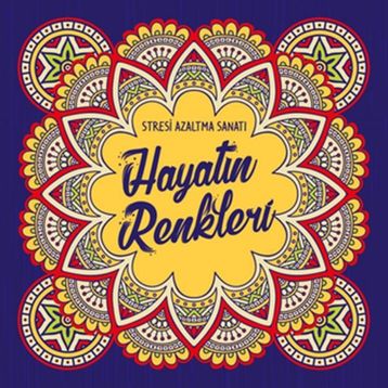 Nesil Yayınları Hayatın Renkleri&Stresi Azaltma Sanatı
