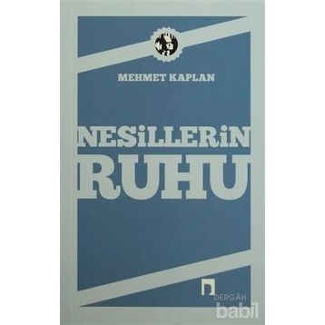 NESILLERIN RUHU - MEHMET KAPLAN