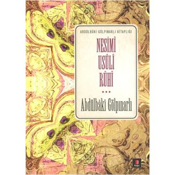 Nesimi Usuli Ruhi - Abdülbaki Gölpınarlı