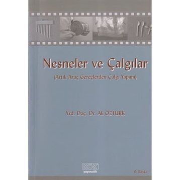 Nesneler ve Çalgılar - Ali Öztürk