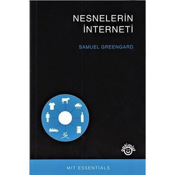 Nesnelerin İnterneti - Samuel Greengard