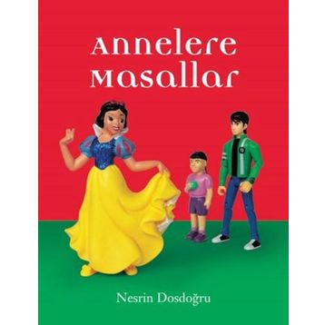 Nesrin Dosdoğru Annelere Masallar