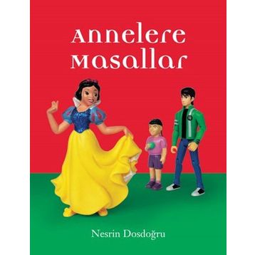 Nesrin Dosdoğru Annelere Masallar