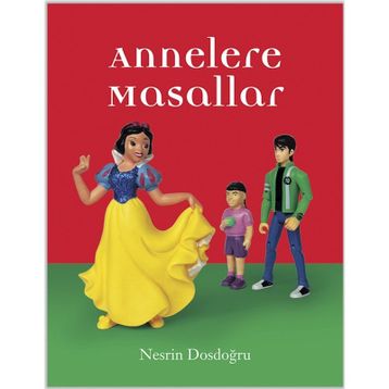 Nesrin Dosdoğru Annelere Masallar