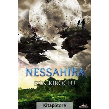 NESSAHIRA - ESIN KIROĞLU