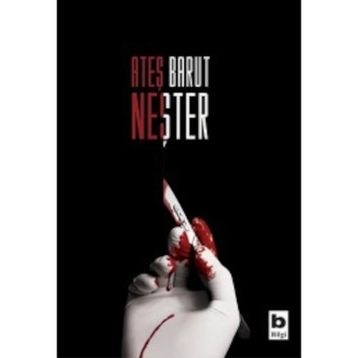 Neşter Ateş Barut - Kolektif