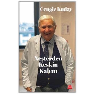 Neşterden Keskin Kalem - Cengiz Kuday