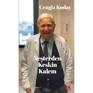 Neşterden Keskin Kalem - Cengiz Kuday