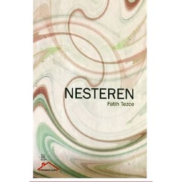 Nesteren - Fatih Tezce