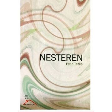 Nesteren - Fatih Tezce