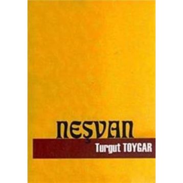 NEŞVAN - TURGUT TOYGAR